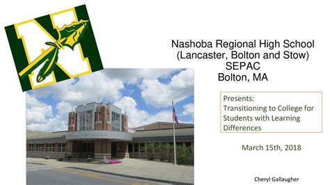 Nashoba Regional High School (Lancaster, Bolton and Stow) - ppt download