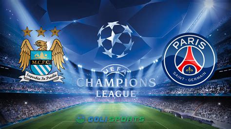 Psg Vs Man City Champions League / PSG vs Manchester City: pronóstico y ...