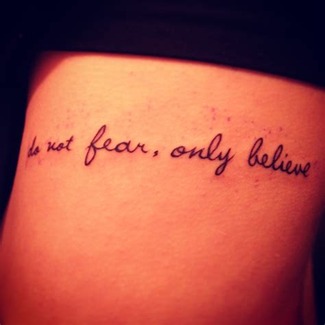 Simple, side tattoo. Do not fear, only believe Side Tattoos, Cool ...