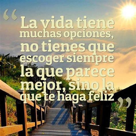 Frases Bonitas Para Facebook: Frases Sobre La Vida Y La Felicidad