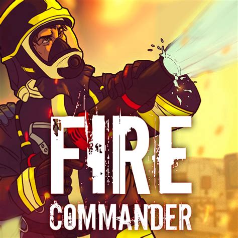 Fire Commander - IGN