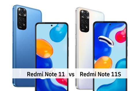 Redmi Note 11 vs Redmi Note 11S - Comparison - Choose Your Mobile