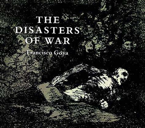 Read The Disasters of War Online by Francisco Goya | Books