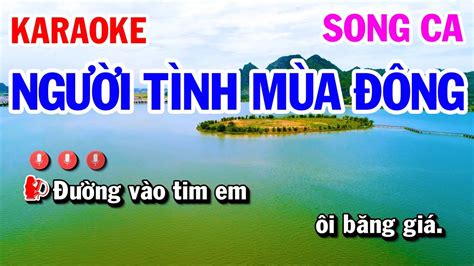 Karaoke Người Tình Mùa Đông Nhạc Sống Song Ca | Karaoke Công Trình ...