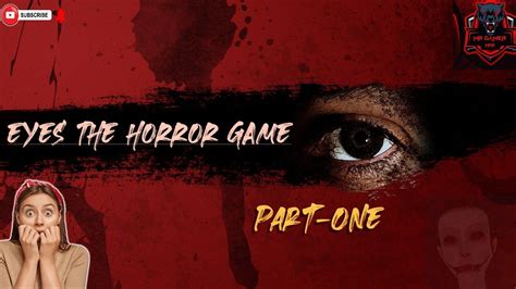 Eyes The Horror Game | Full Walkthrough Gameplay ( Pc Version) - YouTube