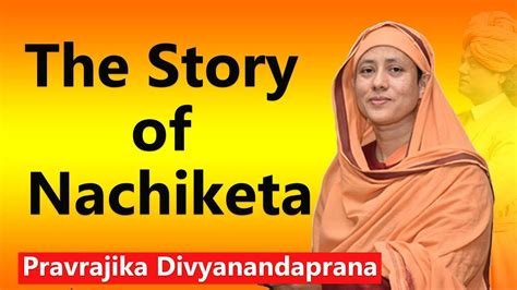 the story of nachiketa by pravajja divyanandadrana