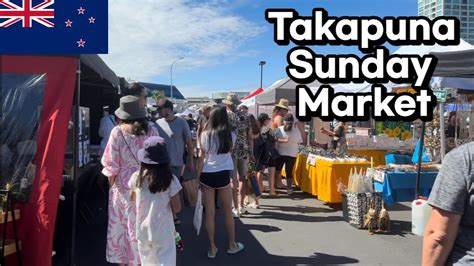 Takapuna Sunday Market, Auckland, New Zealand 2023 - YouTube