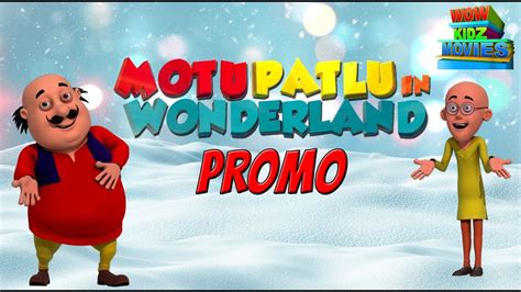 Motu Patlu In Wonderland | Motu Patlu Movie | Promo | Most popular ...