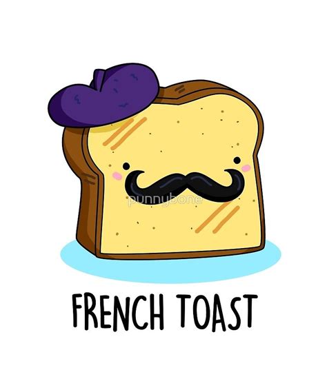 French Toast Food Pun Sticker by punnybone | Funny doodles, Cute ...