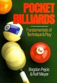 Pocket Billiards : Fundamentals of Technique and Play - goHastings ...