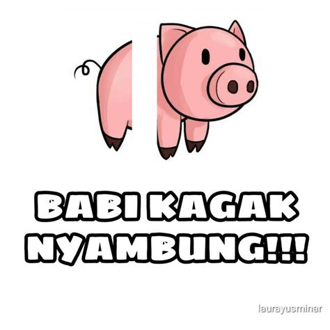 Meme kocak /lucu/ kagak nyambung /babi | Lucu, Meme, Meme lucu