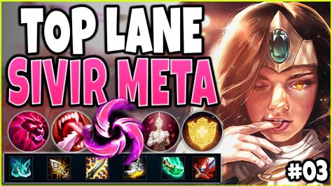 LOL META SIVIR BUILD GUIDE #03 🔥 NEW META SIVIR TOP LANE 🔥 Sivir Season ...