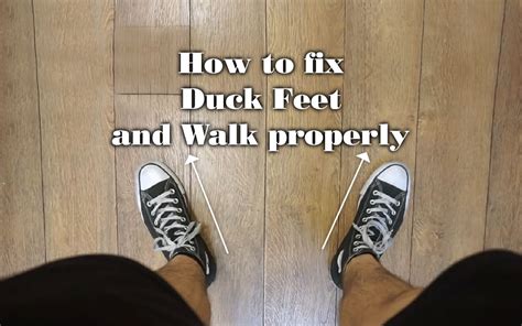 Best Exercises To Fix Duck Feet and Walk Properly - Your Body Posture