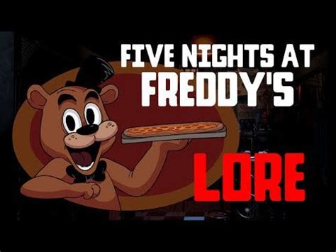 LORE - Five Nights at Freddy’s Lore in a minute! : fivenightsatfreddys