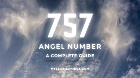 757 Angel Number Meaning: Why Do You Keep Seeing It?