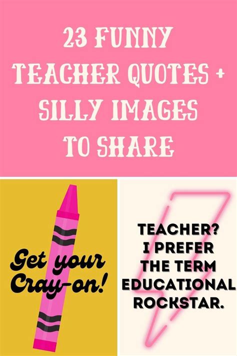 23 Funny Teacher Quotes + Silly Images to Share - Darling Quote ...