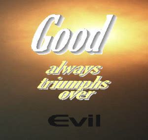 Good Over Evil Bible Quotes. QuotesGram