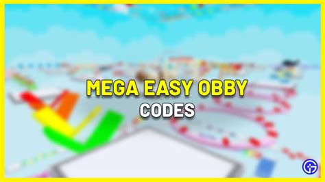 Mega Easy Obby Codes (March 2023) - Gamer Tweak