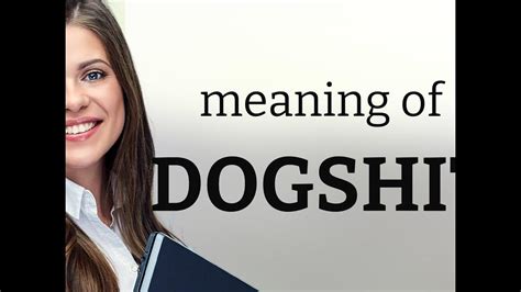 Dogshit | what is DOGSHIT definition - YouTube