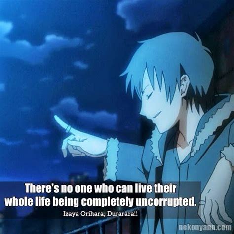 Orihara Izaya Durarara | Durarara, Anime qoutes, Otaku quote