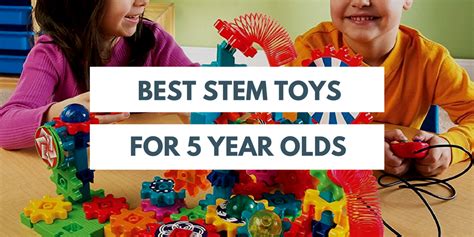 best-stem-toys-for-5-year-olds - STEM Education Guide