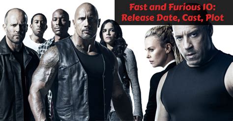 Fast and Furious 10: Release Date, Cast, Plot | Nilsen Report