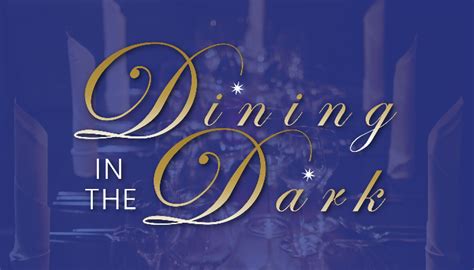 Dining in the Dark | VCB