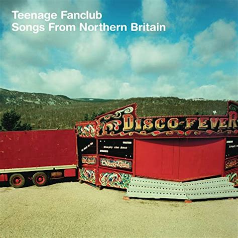 Teenage Fanclub SONGS FROM NORTHERN BRITAIN Vinyl Record