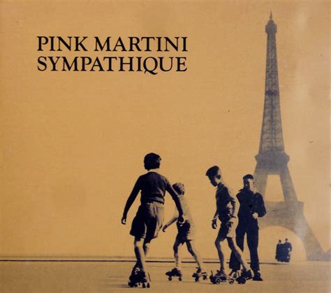 Pink Martini - Sympathique (CD, Album) at Discogs