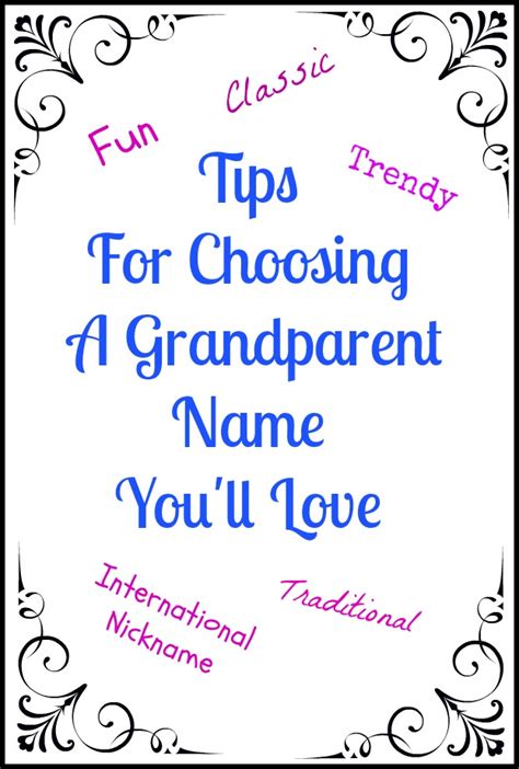 Tips for choosing a grandparent name