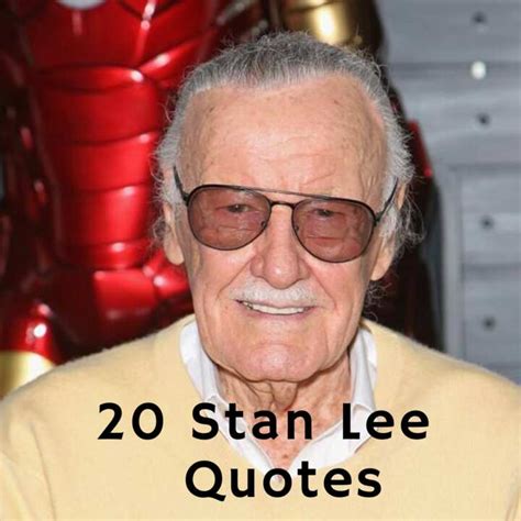 20 memorable Stan Lee quotes that have inspired many generations - Legit.ng