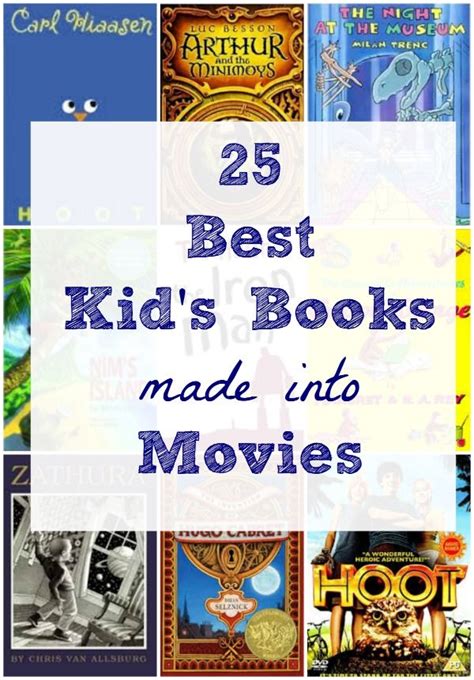 25 Best Children's Books Made into Movies | Family movies, Movie and Books