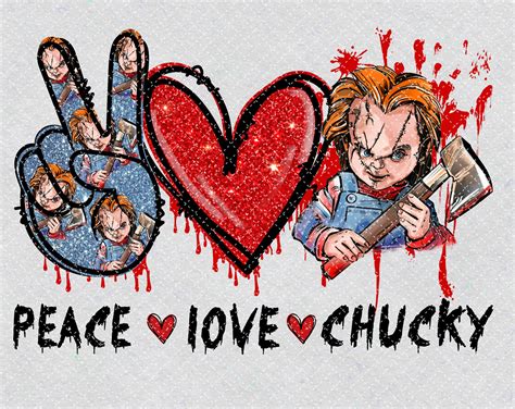 Peace Love Chucky PNG Printable Chuck Png Chucky Horror | Etsy