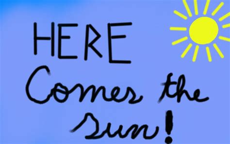 here comes the sun.... by lillielu1239 on DeviantArt