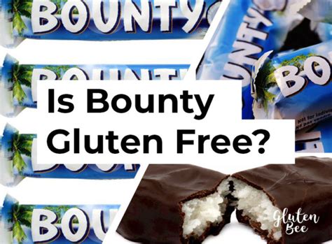 Are Bounty Chocolate Bars Gluten Free? - GlutenBee