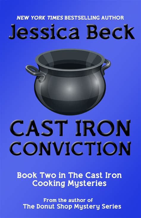 Cast Iron Cooking Mysteries – Jessica Beck Mysteries