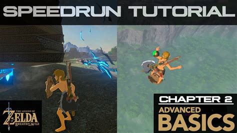 Breath of the Wild Speedrun Tutorial [Chapter 2 - Advanced Basics ...