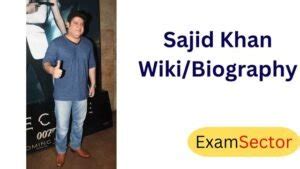 Sajid Khan Wiki/Biography, Height, Weight, Age, Girlfriend, Wife ...