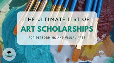 The Ultimate List of Art Scholarships for Performing and Visual Art ...