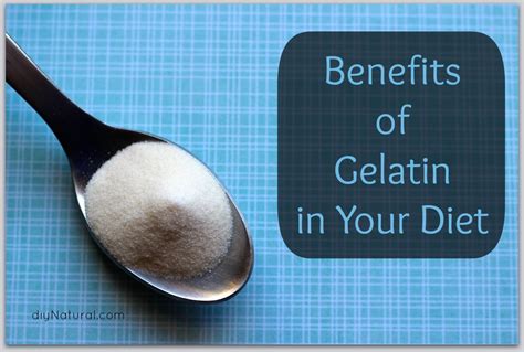 Benefits of Gelatin in Your Diet