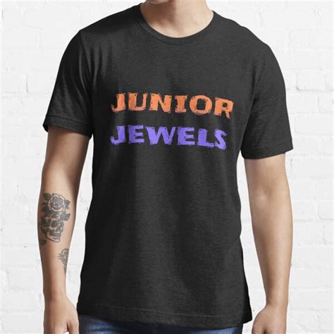 "junior jewels" T-shirt for Sale by DaHYInspire | Redbubble | junior ...