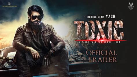 Toxic Teaser Yash | Toxic Yash19 Rocking Star Yash | Toxic Trailer Yash ...