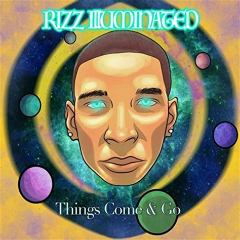 Amazon.com: Things Come and Go [Explicit] : Rizz Illuminated: Digital Music