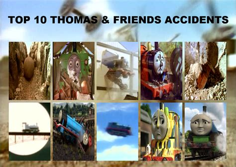 Top 10 Thomas Accidents by TDThomasFan725 by MiraculousThomasFan on ...