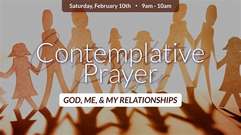 Contemplative Prayer: God, Me, and my Relationships - Vineyard Church ...