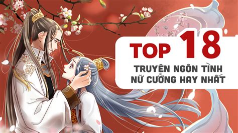 Top 18 truyện ngôn tình nữ cường hay nhất - truyện xuyên không nữ cường ...