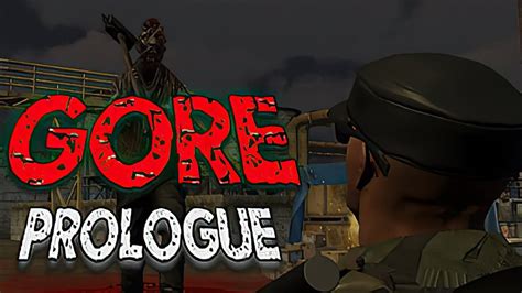 Gore. Prologue. | GamePlay PC - YouTube