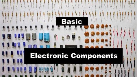 A Guide to Basic Electronic components #makereducation | Electronic ...