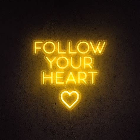 Follow Your Heart- LED Neon Sign | Elitist