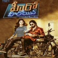 Hero Heroine 2019 Telugu Movie Mp3 Naa Songs Download